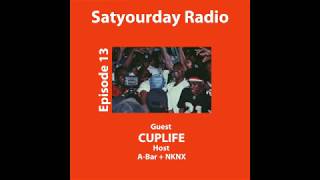 Episode 13 with Cuplife by Satyourday Radio 16 views 4 years ago 1 hour, 24 minutes
