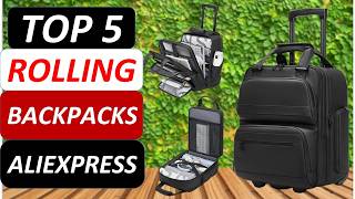 Top 5 Best Rolling Backpacks 2026 on AliExpress