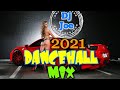 2021 DANCEHALL Mix ft Alkaline, Masicka, Skillibeng, Yaksta, Vybz Kartel, Intense, Mavado,Dj Joe Etc