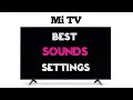 Best sound setting mi tv 4a pro