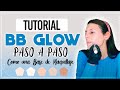 BBGLOW | BB glow facial | paso a paso| tutorial | DIY | #bbglow #pasoapaso #encasa #bbglowdesdecasa