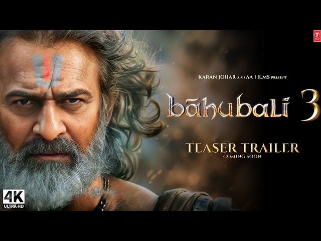 Bahubali 3 - The Rise of Mahendra  | Official Trailer (Hindi) | S.S. Rajamouli | Prabhas | Fan-Made class=
