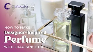 Why Perfume Bottle Design Is As Important As Scent Design