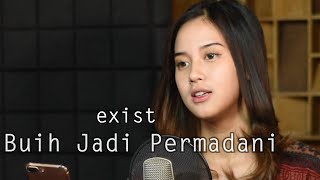 Buih Jadi Permadani Cover & Exist - Syiffa Syahla Cover Bening Musik