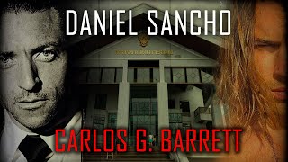 Daniel Sancho - Charla con Carlos G. Barrett investigador privado y Criminalista