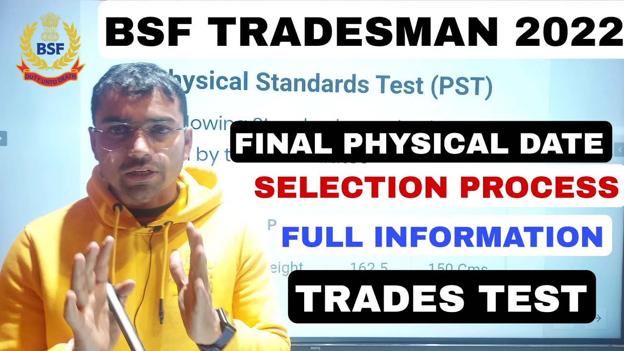 Bsf Tradesmen 2022 Final Physical Date and Selection Process Trade Test By-Mukesh Sir