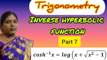 INVERSE HYPERPBOIC FUNCTION IN TRIGONOMETRY/BSC MATHEMATICS/IN TAMIL/KS UG MATHS