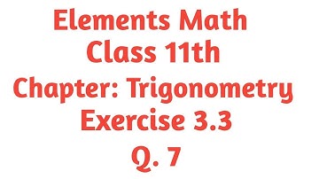 Class 11th math chapter 3 Exercise 3.3 Q.7