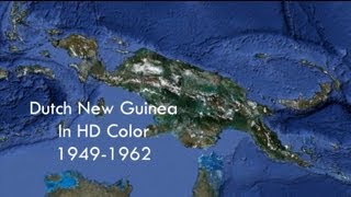 Dutch New Guinea In Hd Color 1949-1962