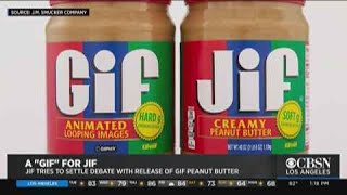 Who Do You Pronounce .GIF? Jif Settles Debate With Two Peanut Butter Jars