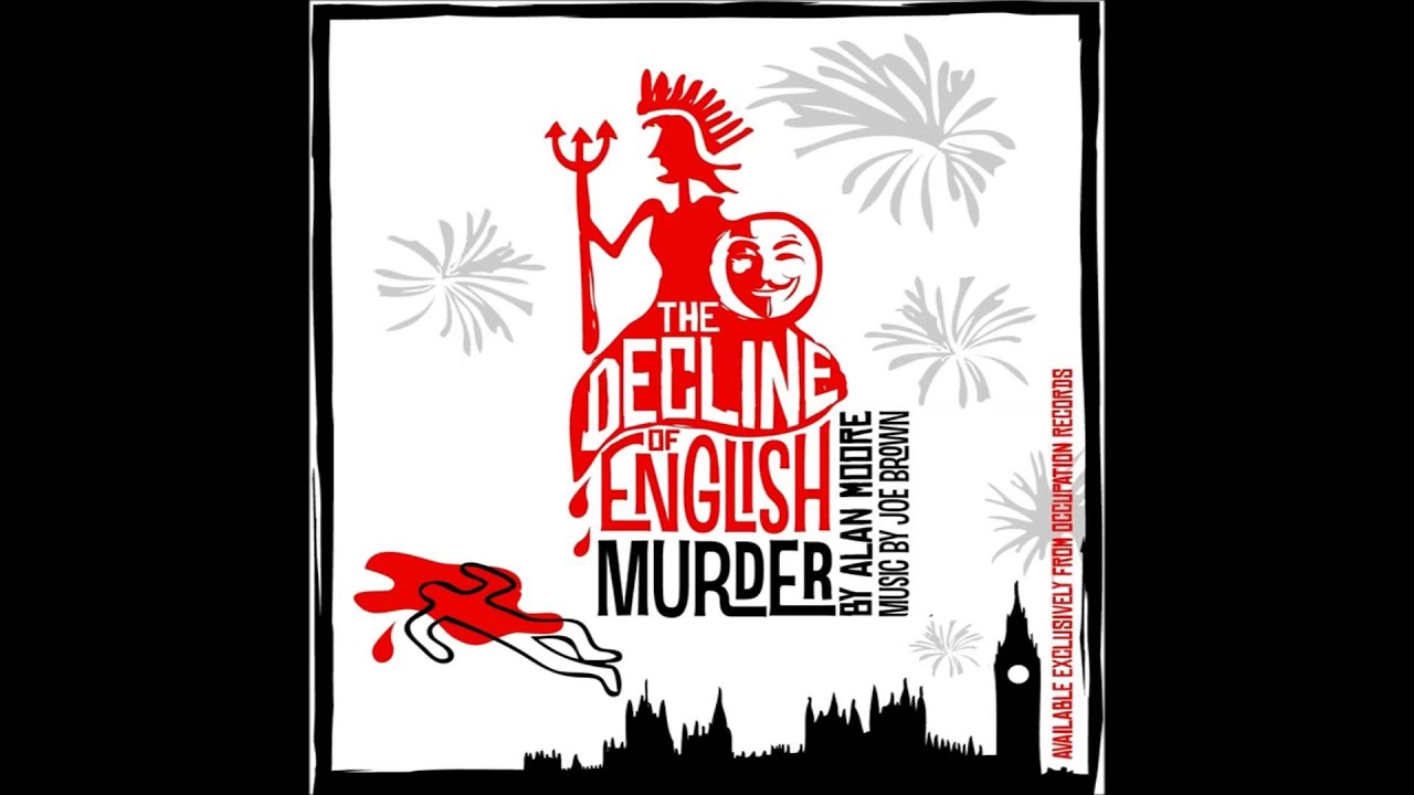 Alan Moore The Decline of English Murder YouTube Alan Moore The Decline of English Murder YouTube
