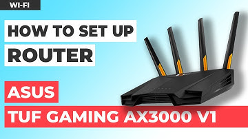 ✅ How to Set Up ASUS TUF Gaming AX3000 V1 | How to Setup ASUS AX3000 WiFi Router