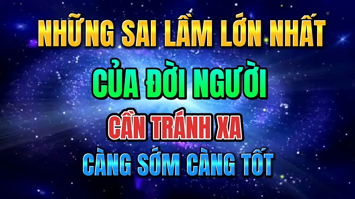 Sai lầm lớn nhất của bạn là gì năm 2024