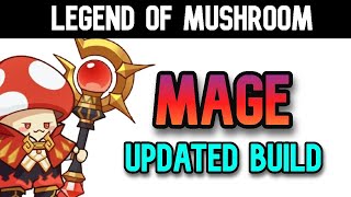 Legend of Mushroom - Mage Updated Build