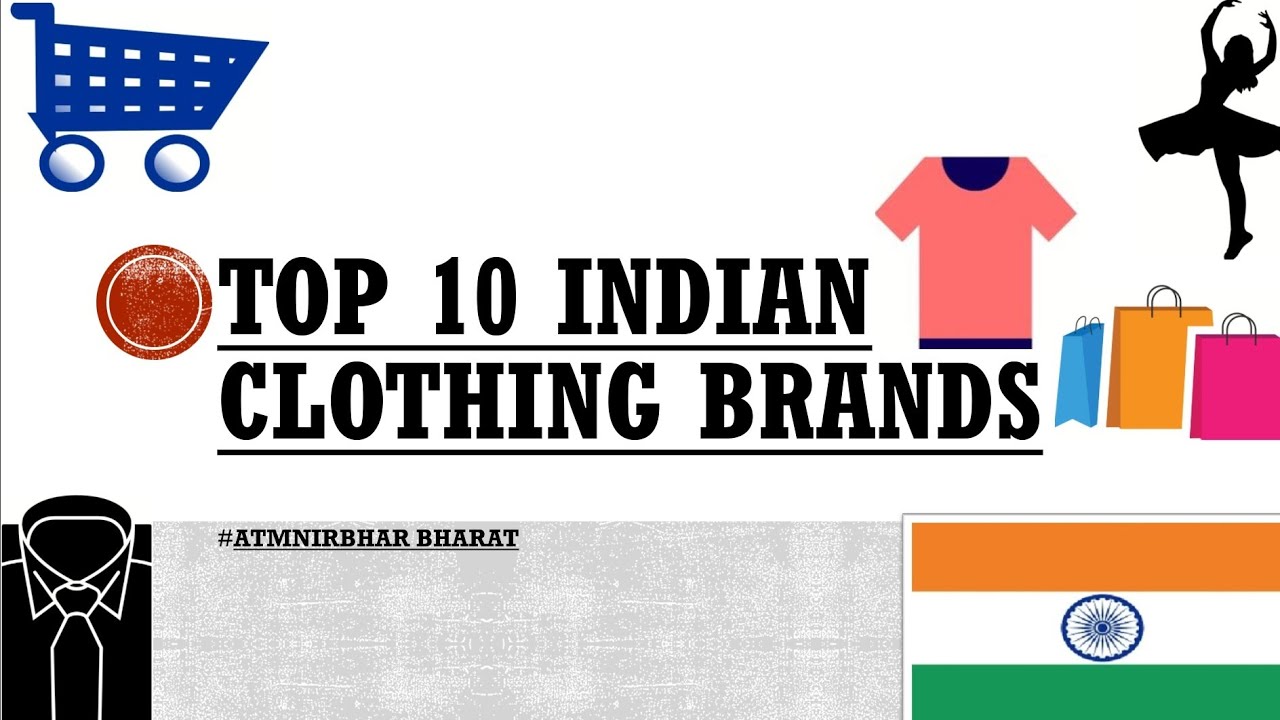 TOP 10 INDIAN CLOTHING BRANDS 🔥 - YouTube