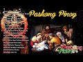 Paskong Pinoy: Best Tagalog Christmas Songs 2021 - Top Traditional Christmas Songs and Carol