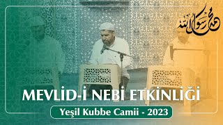Yeşil Kubbe Camii Mevlid Kandili Etkinliği | Diyarbakır | 2023
