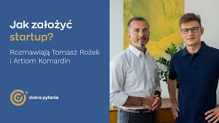 Jak założyć startup? - radzi Artiom Komardin, współtwórca SENSE - Inteligentne Dachy | DOBRE PYTANIE screenshot 4