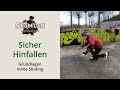 Richtig fallen lernen mit Inlineskates – Ich nehme dir deine Angst! Inline Skating Basics #02