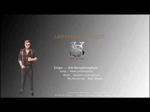 Lamyanba Irabot || Adi Nongthongbam || Official Audio Song Release 2023 @mamitaibang