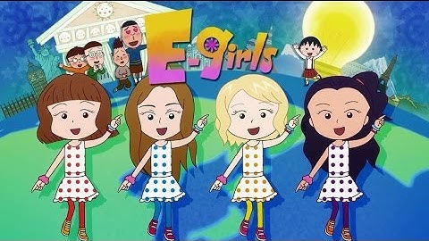 Thumbnail of E-girls / おどるポンポコリン ～Animation Clip～