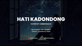 Download lagu HATI KADONDONG - GUNAWAN | COVER BY HARMONIACS