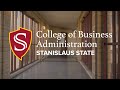 College of business administration tour  stanislaus state
