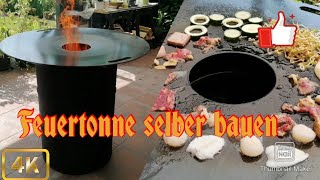 Feuertonne selber bauen