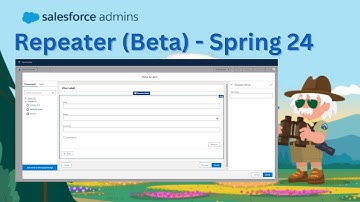 Salesforce Flow - Repeater (Beta) Screen Components - Spring 24