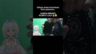 udah kecanduan...