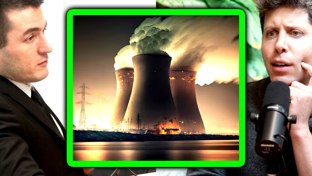 Sam Altman on nuclear power | Lex Fridman Podcast