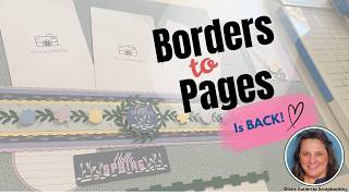 Borders To Pages! ~ Let's create 4 Borders, Companion Pieces & Pages Together using Spring  Equinox