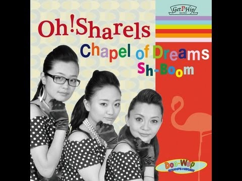 ［PV］Chapel of Dreams / Oh! Sharels ～  May 15, 2013 in stores