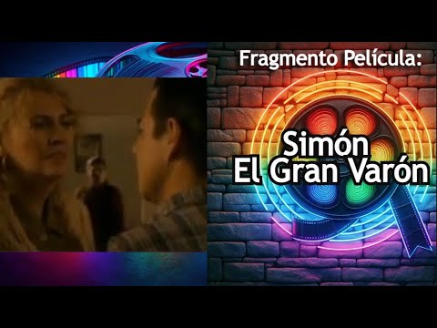 CINE GAY MXICO; Simn El Gran Varn