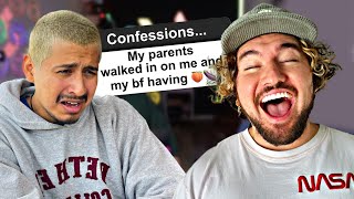 Reacting To Your Anonymous Confessions….