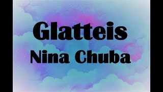 Nina Chuba - Glatteis Lyrics