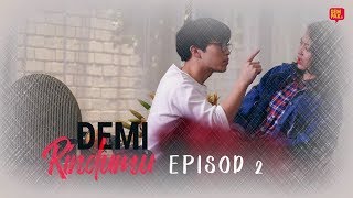 [EPISOD PENUH] Demi Rindumu - EP2