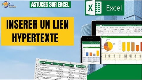 14- Astuces Rapide Excel:  INSERER UN LIEN HYPERTEXTE