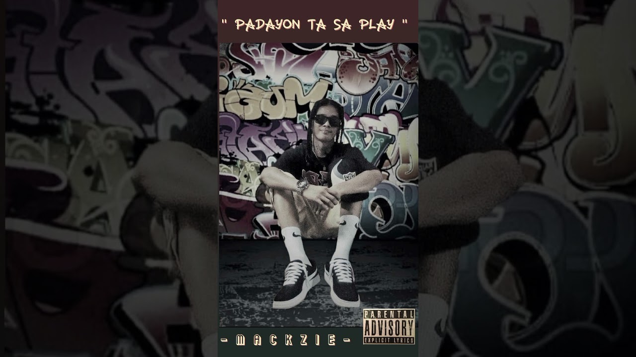 M A C K Z I E - " Padayon Ta Sa Play "(Audio Track)