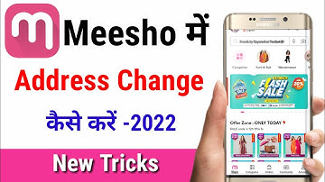 Meesho Me Address Kaise Change Kare New Tricks | How To Change Address In Meesho App |