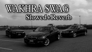 Wakhra Swag | Slowed+Reverb | Vibesongs Resimi