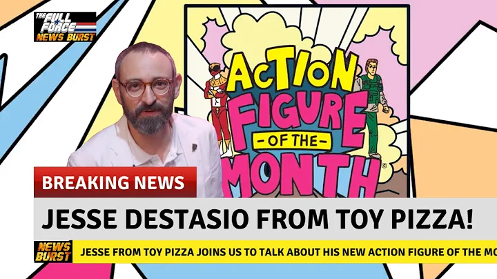 NEWS BURST!! JESSE DESTASIO FROM TOY PIZZA!!