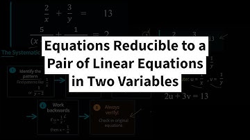 Reducible Pair of Linear Equations|Pair of Linear Equations in Two Variables|TG10| Math|Khan Academy