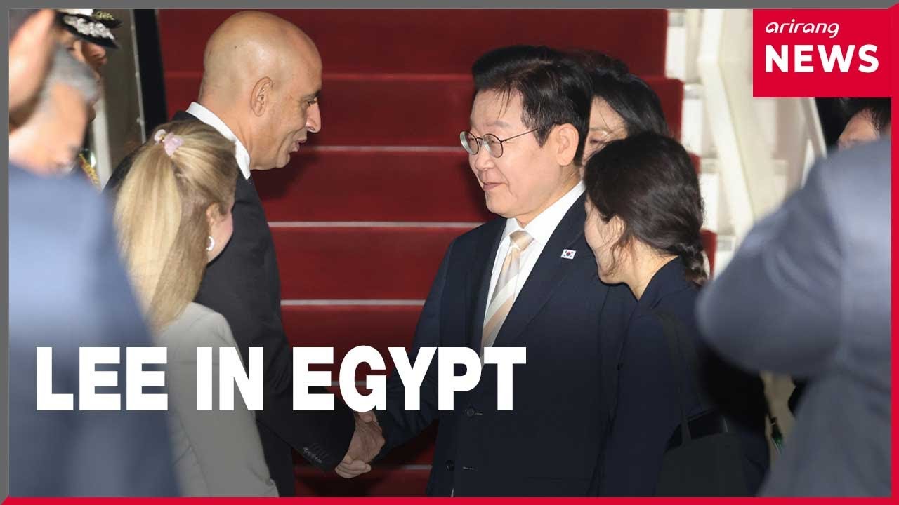 President Lee arrives in Egypt for talks with El-Sisi