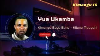 Yua Ukamba  Audio By Kijana Musyoki