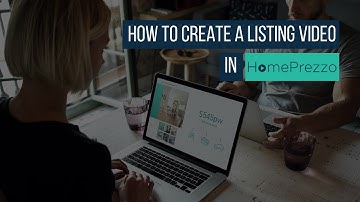 How to create a Listing Video