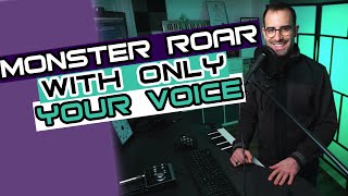 Designing Monster Sounds With Only Your Voice