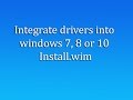 Add Drivers to Windows Installation ISO