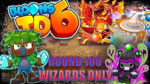 Can I Beat Round 100 With Wizards Only?? | BTD6 EP. 5