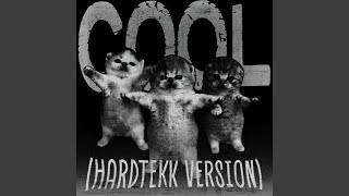 Cool (Hardtekk - Super Slowed) - angelhard